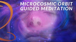 Microcosmic Orbit Guided Meditation  Boost Internal Energy with the Microcosmic Orbit [upl. by Oijres832]