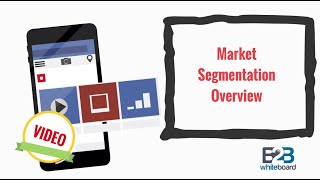 Market Segmentation Overview [upl. by Lemire]