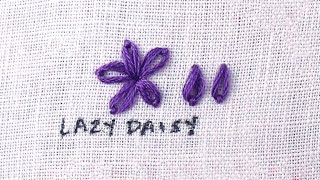 How to do a Lazy Daisy Stitch [upl. by Almita]