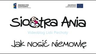 Jak prawidłowo nosić niemowlę [upl. by Ssegrub]