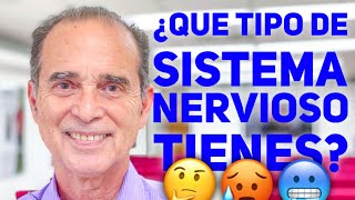 ¿QUÉ TIPO DE SISTEMA NERVIOSO TIENES [upl. by Aleil371]