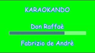 Karaoke Italiano  Don Raffaè  Fabrizio de Andrè  Testo [upl. by Morris]