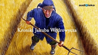 quotKroniki Jakuba Wędrowyczaquot  audiobook [upl. by Ybbed]