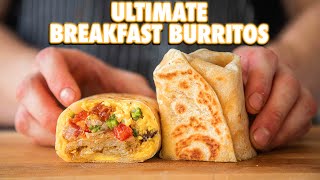 The Perfect Breakfast Burrito 3 Ways [upl. by Gylys]