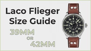 Laco Flieger Size Guide  Which Size Should You Pick [upl. by Penn]