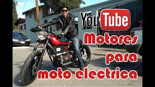 Motores Electricos para vehículos eléctricos  DONDE CONSEGUIRLOS A BUEN PRECIO [upl. by Nnylsia]