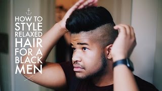 How To Style Relaxed Hair For Black Men [upl. by Hadsall]