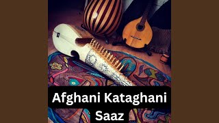 Afghani Kataghani Saaz [upl. by Vidal]