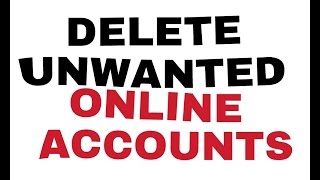 How to Delete your all ForgottenUnwanted Online Accounts easily [upl. by Tarfe]