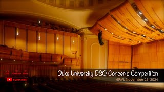 Duke University DSO Concerto Competition [upl. by Nipha]