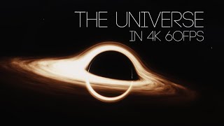 The UNIVERSE in 4K 60fps [upl. by Sucy]