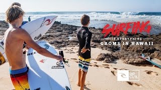 Surfing Is Everything Groms In Hawaii [upl. by Ydwor]