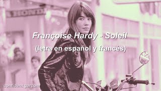 Françoise Hardy  Soleil letra en español y francés [upl. by Jara]