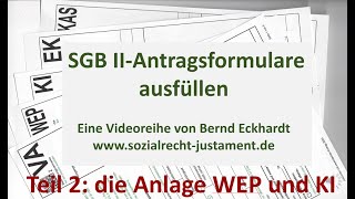 SGB II Antragsformulare WEP und KI [upl. by Schweitzer]