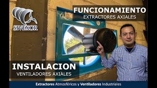 FUNCIÓN DE EXTRACTORES VENTILADORES AXIALES [upl. by Boyden]