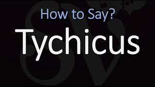 How to Pronounce Tychicus CORRECTLY [upl. by Ackler]