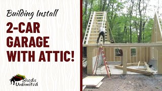 Building a Garage with Attic Space [upl. by Aiden337]