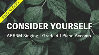 Sing along Consider Yourself Piano Accompaniment ABRSM Singing Grade 4 [upl. by Noah]