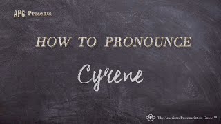 How to Pronounce Cyrene [upl. by Emmuela704]