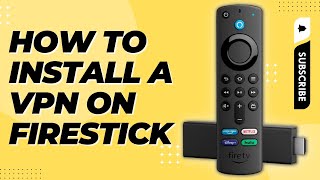 VPN INSTALLATION GUIDE FOR AMAZON FIRESTICK [upl. by Zebaj]