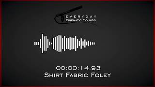 Shirt Fabric Foley  HQ Sound Effects [upl. by Nanji]