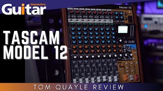 Tascam Model 12  Tom Quayle Review [upl. by Tihw484]