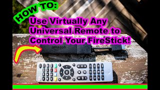 How to Program Any Universal Remote to Work With Amazon FIRE TV Stick [upl. by Trofmoc]