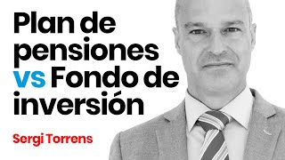 👵🧓 PLAN DE PENSIONES o FONDO DE INVERSIÓN ¿Qué es mejor para la jubilación [upl. by Melisent]