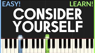 Consider Yourself  From quotOliverquot  EASY Piano Tutorial [upl. by Ube]