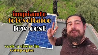 IMPIANTO FOTOVOLTAICO fai da te lowcost [upl. by Mapes]