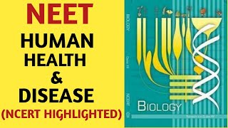 Human Health and DiseaseClass 12NCERTChapter 08Quick Revision SeriesAIIMSNEETJIPMER [upl. by Hyams]