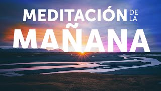 Meditación de la mañana  La mejor forma de Iniciar el día con energía y enfoque Jorge Benito [upl. by Lyudmila]