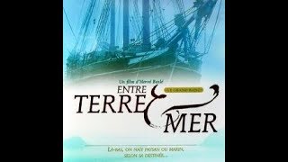 Entre terre et mer Episode 6 [upl. by Ecylahs]