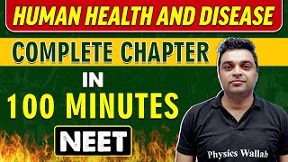 HUMAN HEALTH AND DISEASE in 100 minutes  Complete Chapter for NEET [upl. by Ris]