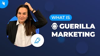 What is Guerrilla Marketing Tips amp Examples [upl. by Barsky661]