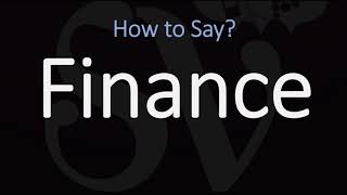 How to Pronounce Finance 3 WAYS British amp American English Pronunciation [upl. by Nino]