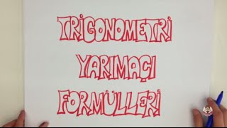 9dkda TRÄ°GONOMETRÄ° YARIMAÃ‡I FORMÃœLLERÄ° [upl. by Johnson]