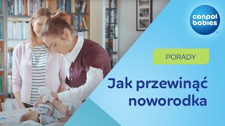 PRZEWIJANIE NOWORODKA  jak zrobić to prawidłowo ✅ [upl. by Kluge]