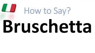 How to Pronounce Bruschetta CORRECTLY And WHY [upl. by Aehcsrop]