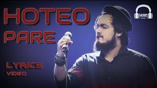 Hoteo Pare lyrics video  Prince Mahmud  James  covered by Nobel [upl. by Nilesoy]