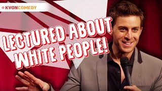 Just got Lectured about WHITE PEOPLE smh Kvon Explains [upl. by Davon]