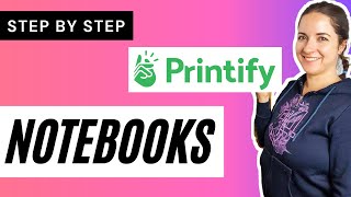 HOW TO SELL PRINTIFY NOTEBOOKS ON Etsy  Make Sales On Etsy Print On Demand  Printify Review [upl. by Dalis]