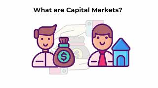 What are capital markets  Capital Markets Explained [upl. by Natascha]