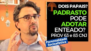 Parentalidade Socioafetiva  Provimento 63 e 83 CNJ na prática [upl. by Eiznyl]