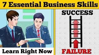 7 Essential Business Skills You Need to Learn Right Now [upl. by Rosecan649]