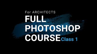 Full Photoshop Course  Class 1  Introduction tips and Shortcuts  RealTime Tutorial [upl. by Sears]