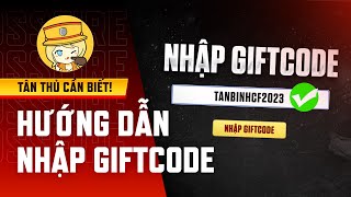 Hướng dẫn Đột Kích Nhập giftcode CF [upl. by Stanwin]