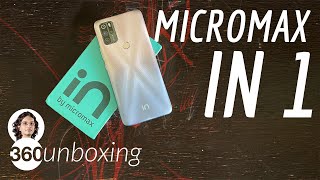 Micromax In 1 Unboxing amp First Look EyeCatching Design Mega Battery and Big Display at Rs 9999 [upl. by Atinna]