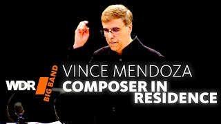 Vince Mendoza amp WDR BIG BAND  Composer in Residence  Full Concert [upl. by Sucul]