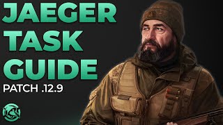 Ultimate Jaeger Task Guide  Escape from Tarkov [upl. by Jillana648]